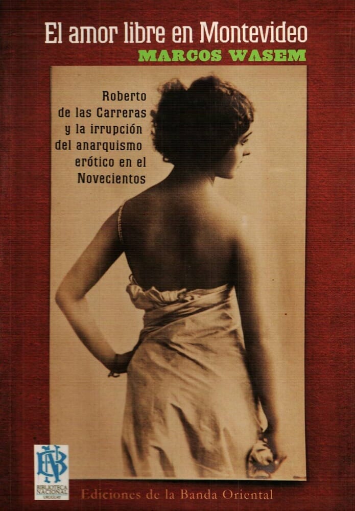EL AMOR LIBRE EN MONTEVIDEO