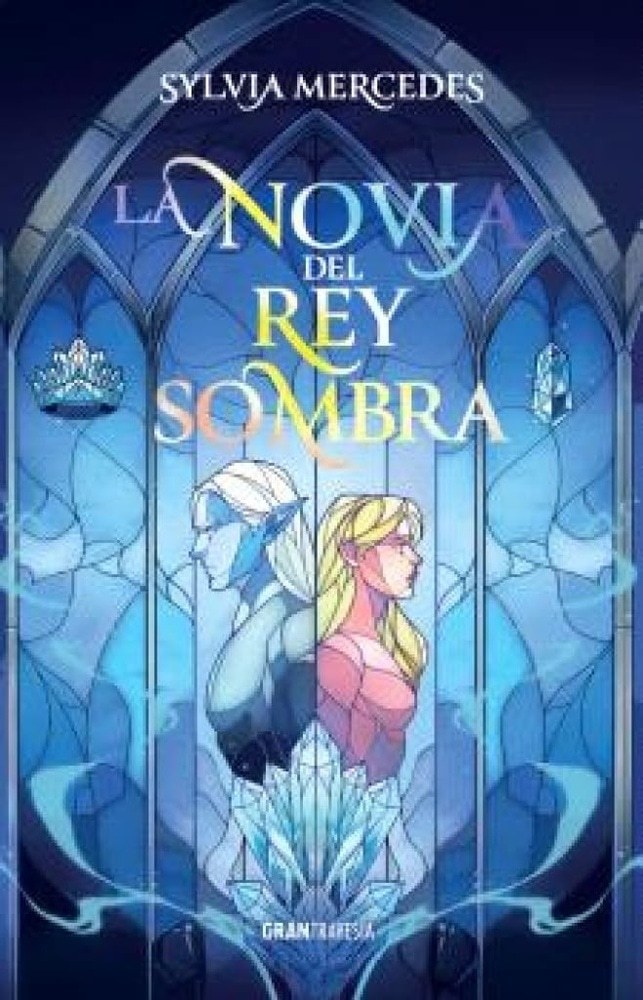 LA NOVIA DEL REY SOMBRA