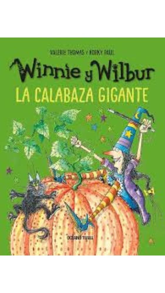 WINNIE Y WILBUR LA CALABAZA GIGANTE