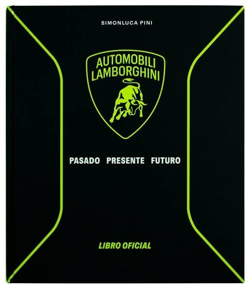 LAMBORGHINI - PASADO, PRESENTE, FUTURO
