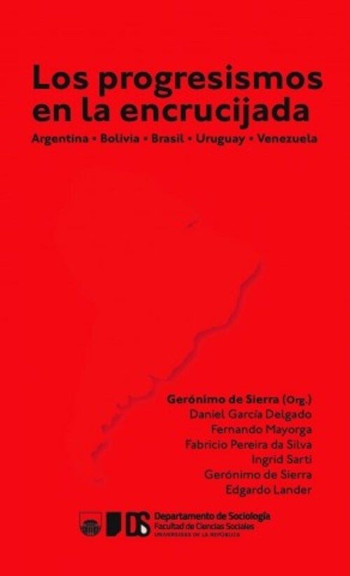 LOS PROGRESISMOS EN LA ENCRUCIJADA