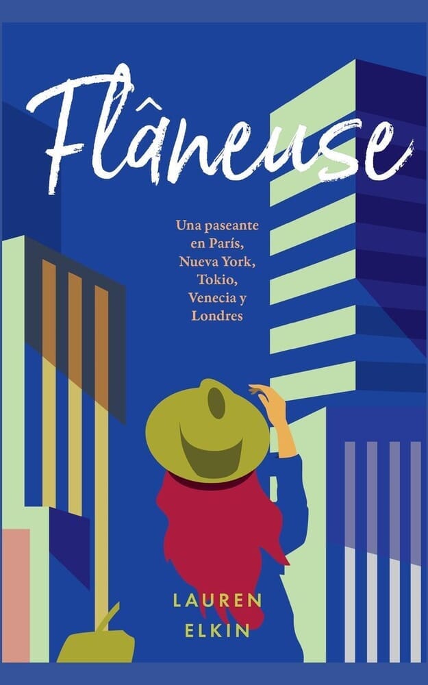 FLANEUSE: UNA PASEANTE EN PARIS