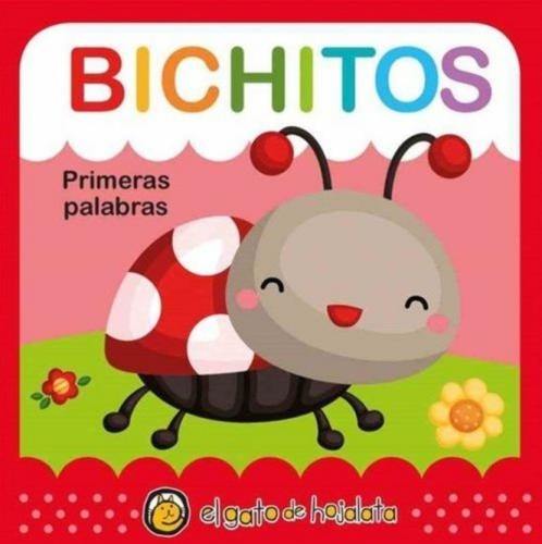 SUAVECITOS. PRIMERAS PALABRAS BICHITOS