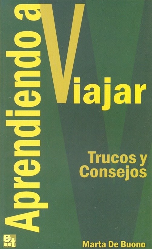 APRENDIENDO A VIAJAR