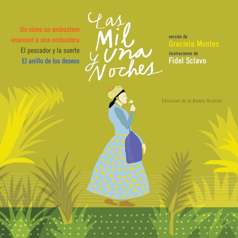MIL Y UNA NOCHES, LAS - DE CÓMO UN EMBUSTERO ENAMORÓ A UNA EMBUSTERA