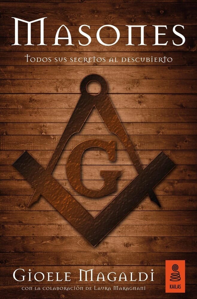 MASONES: TODOS SUS SECRETOS