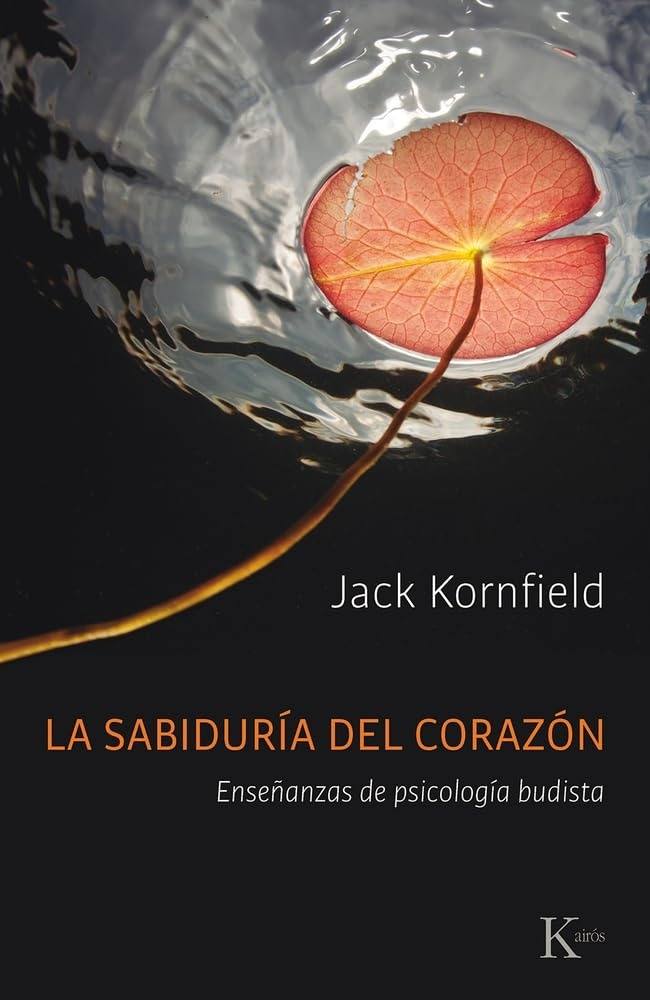 LA SABIDURIA DEL CORAZON