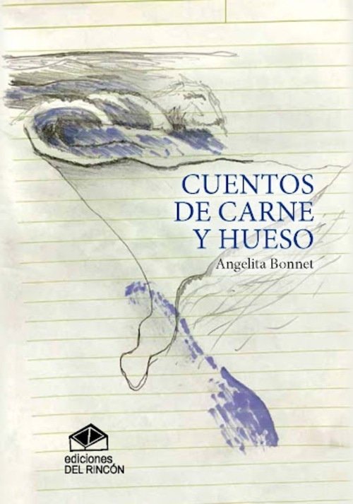 CUENTOS DE CARNE Y HUESO