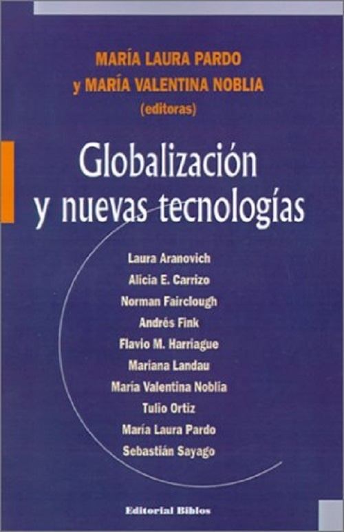 GLOBALIZACION Y NUEVAS TECNOLOGIAS