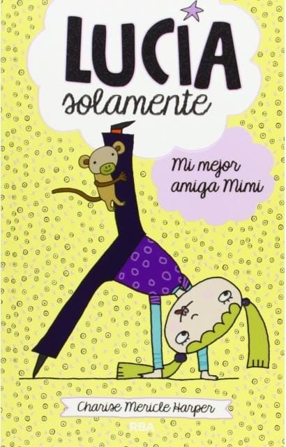 Lucia solamente 2. Mi mejor amiga mini