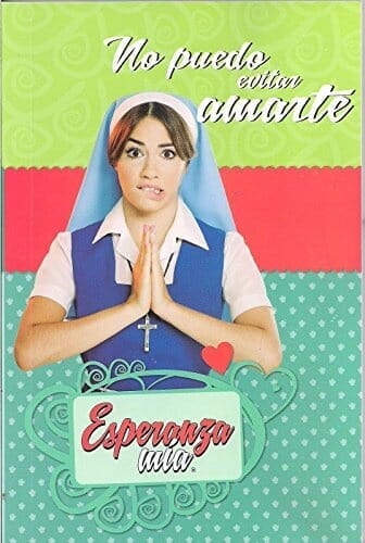NO PUEDO EVITAR AMARTE (ESPERANZA MÍA 2)