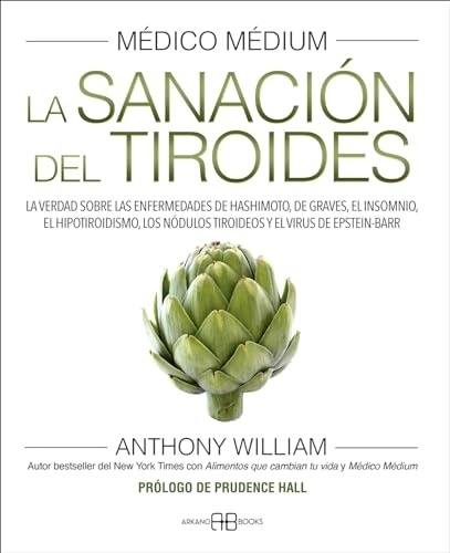 MÉDICO MÉDIUM: LA SANACIÓN DEL TIROIDES