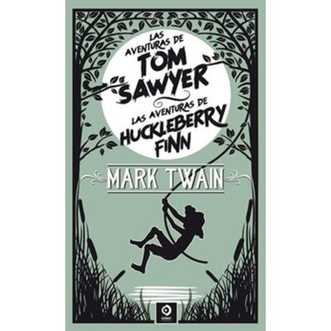 LAS AVENTURAS DE TOM SAWYER / LAS AVENTURAS DE HUCLEBERRY FINN