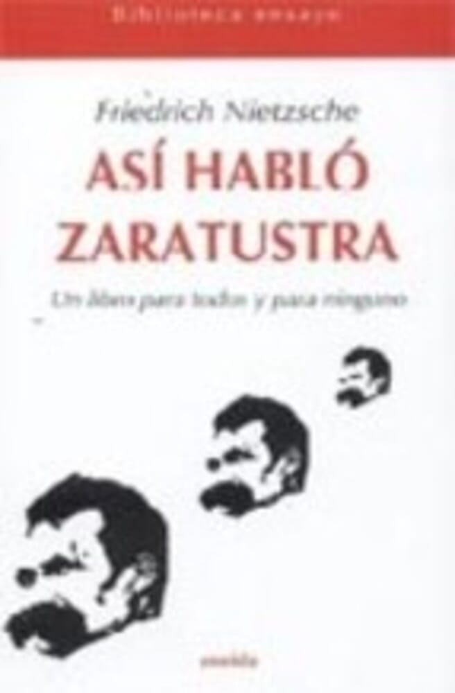ASÍ HABLÓ ZARATUSTRA
