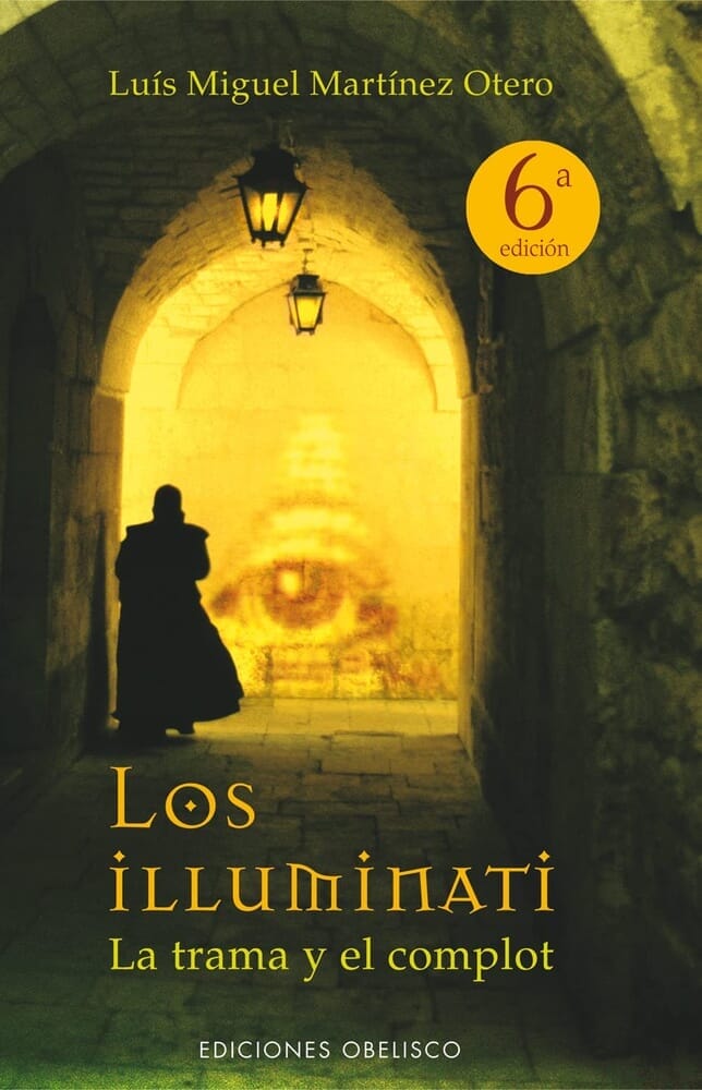 LOS ILLUMINATI - LA TRAMA Y EL COMPLOT