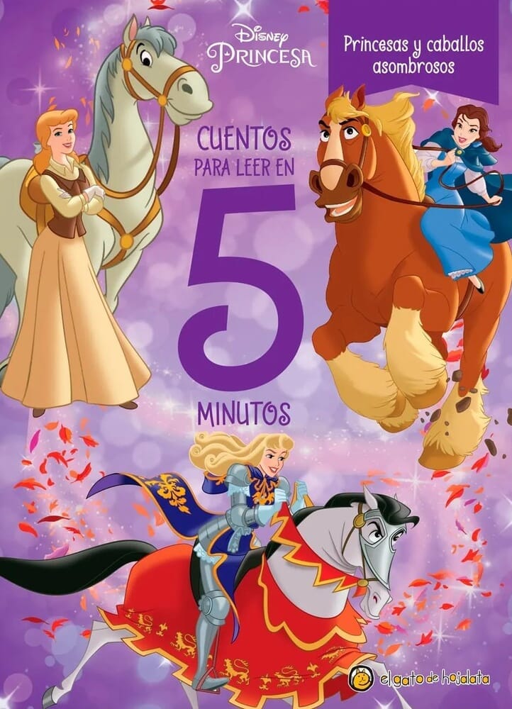 CUENTOS EN 5 MINUTOS. PRINCESAS Y CABALLOS ASOMBROSOS