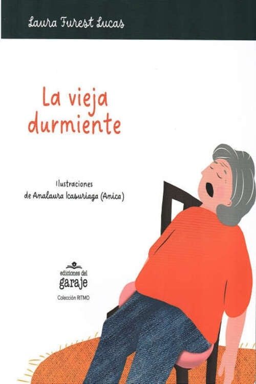 LA VIEJA DURMIENTE