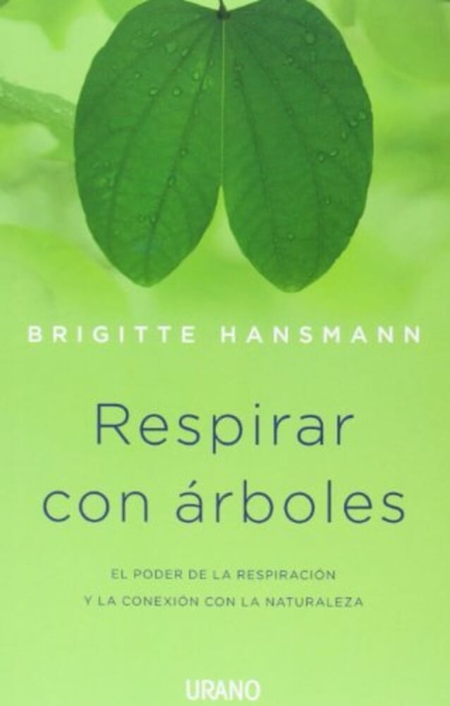 RESPIRAR CON LOS ARBOLES