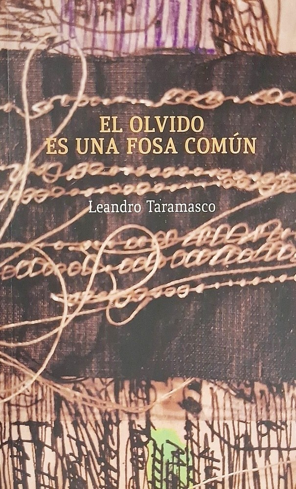 EL OLVIDO ES UNA FOSA COMÚN