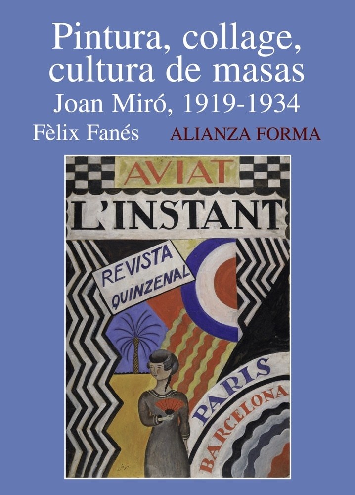 PINTURA, COLLAGE, CULTURA DE MASAS: JOAN MIRO