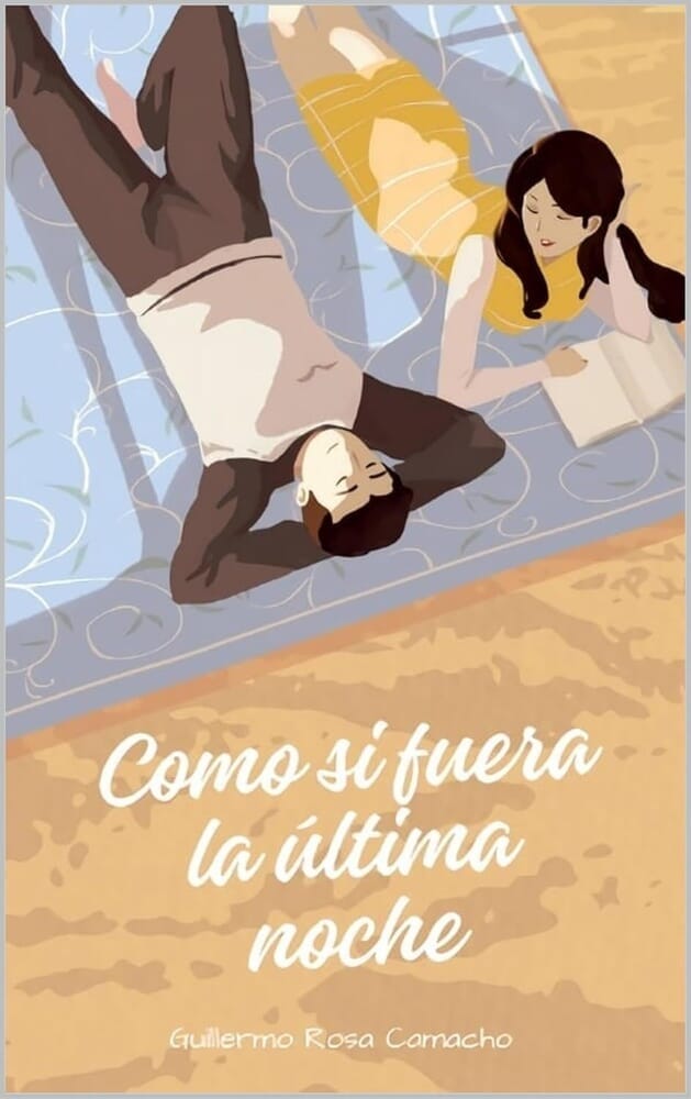 COMO SI FUERA LA ULTIMA NOCHE