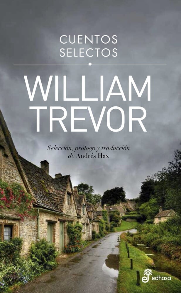 CUENTOS SELECTOS.WILIAM TREVOR