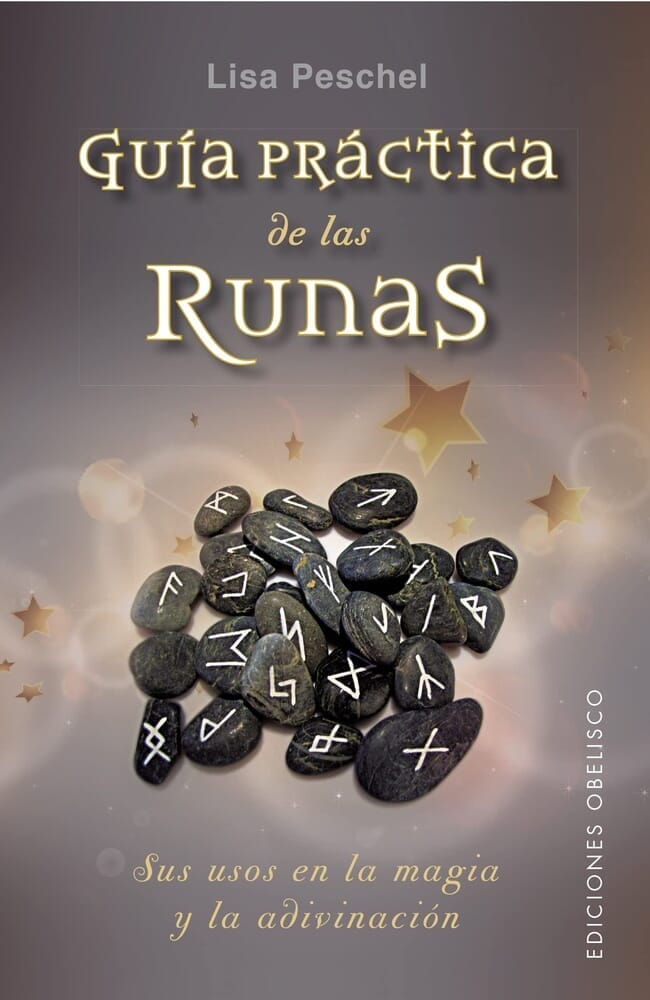 GUÍA PRÁCTICA DE LAS RUNAS