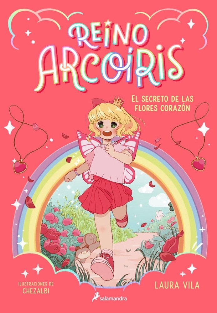 REINO ARCOÍRIS 1. EL SECRETO DE LAS FLORES CORAZÓN