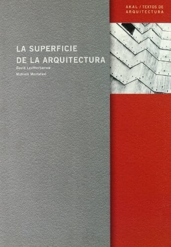LA SUPERFICIE DE LA ARQUITECTURA