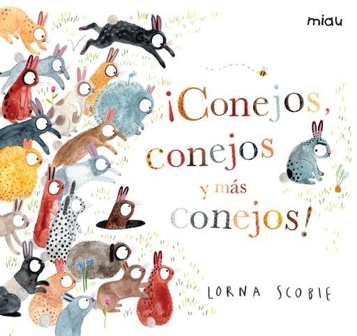 CONEJOS, CONEJOS Y MÁS CONEJOS