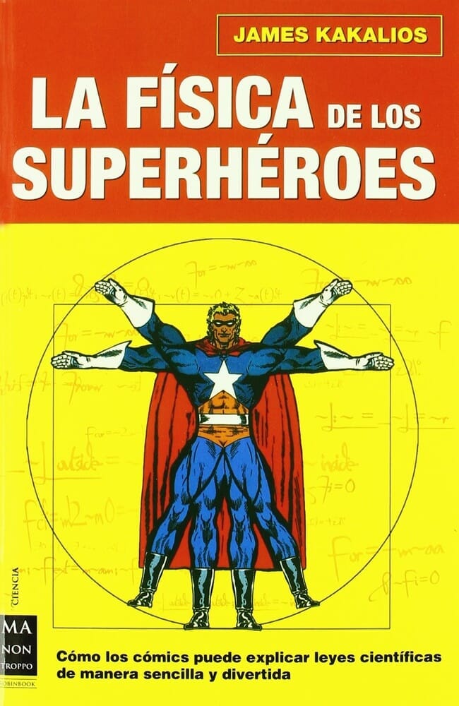 LA FISICA DE LOS SUPERHEROES