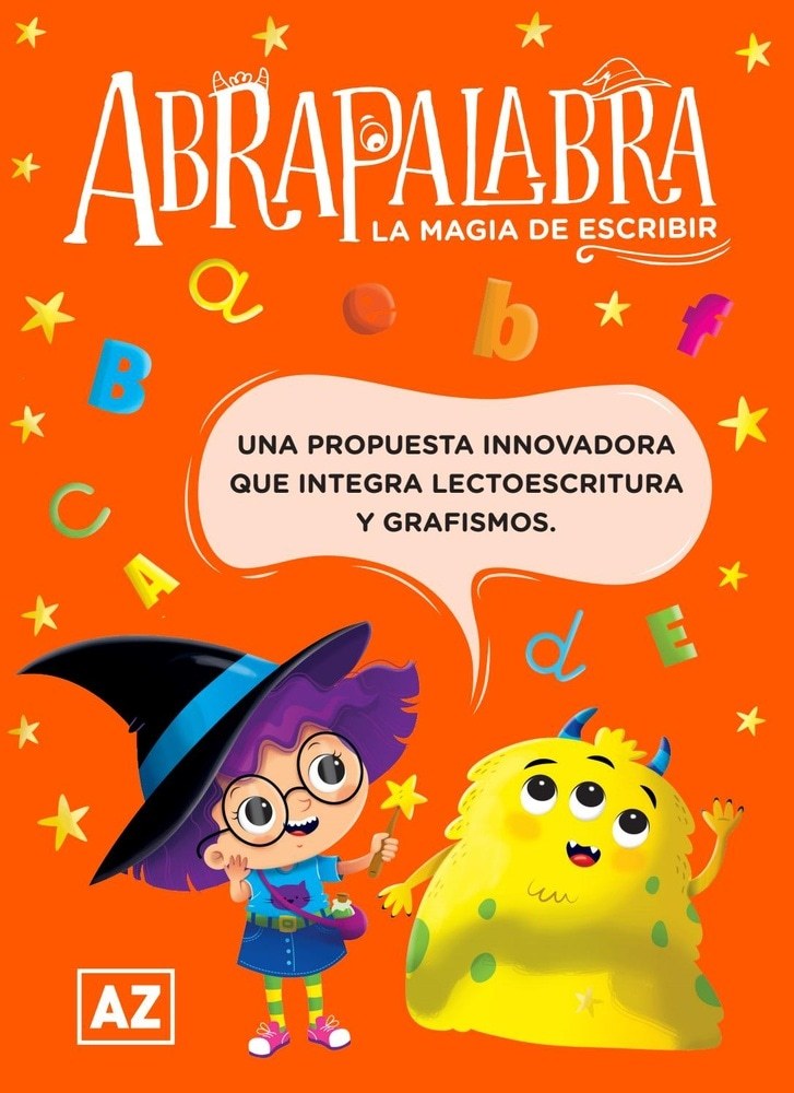 ABRAPALABRA 1 LA MAGIA DE ESCRIBIR (IMPRENTA MAYÚSCULA)