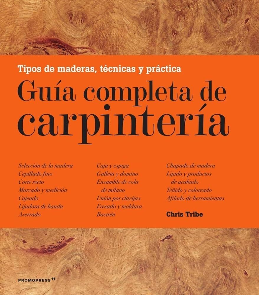GUIA COMPLETA DE CARPINTERIA