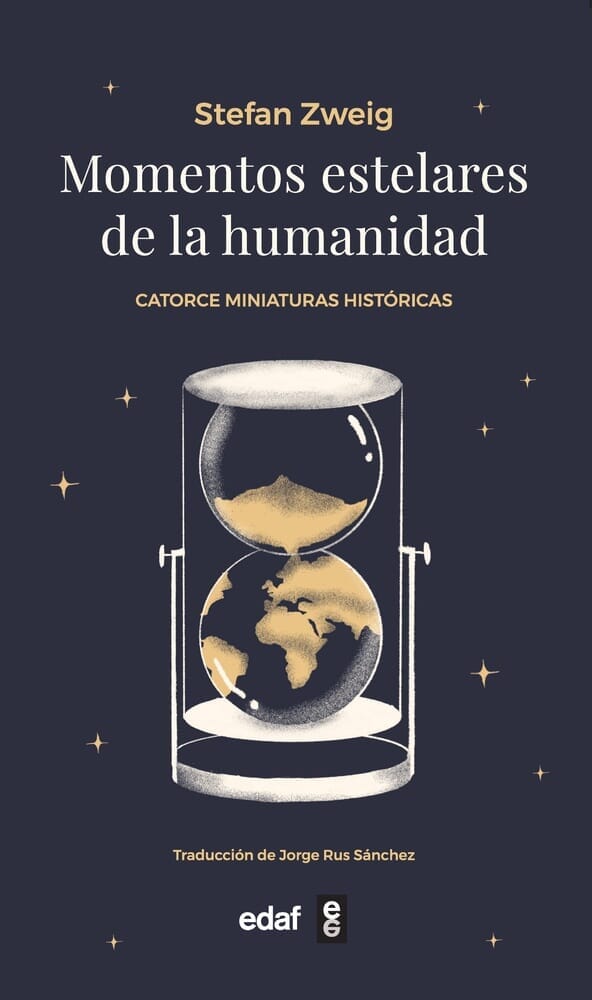 MOMENTOS ESTELARES DE LA HUMANIDAD