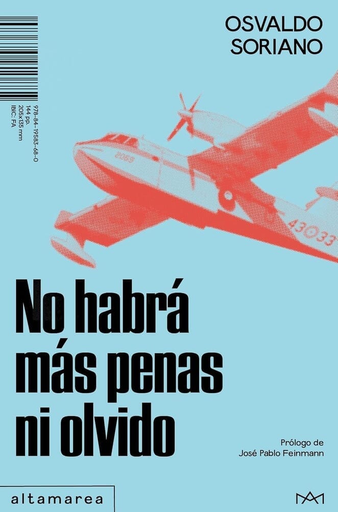 NO HABRÁ MÁS PENAS NI OLVIDO