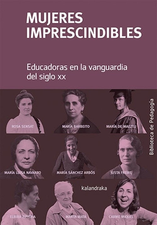 MUJERES IMPRESCINDIBLES. EDUCADORAS EN