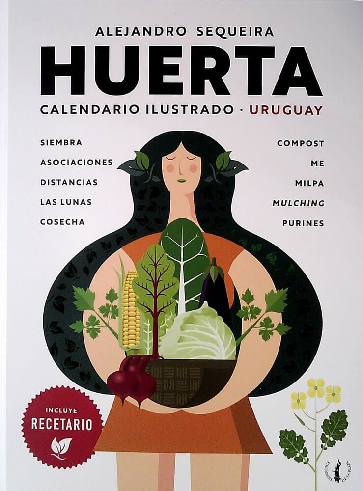 HUERTA CALENDARIO ILUSTRADO URUGUAY