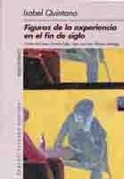 FIGURAS DE LA EXPERIENCIA EN EL FIN DE SIGLO