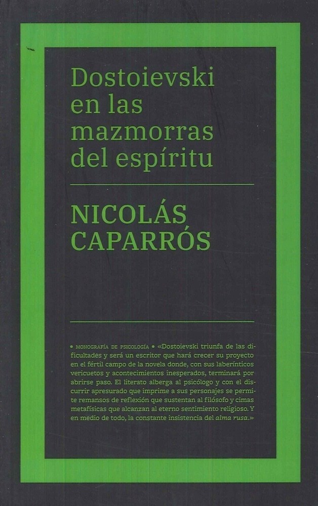 DOSTOIEVSKI EN LAS MAZMORRAS DEL ESPÍRITU