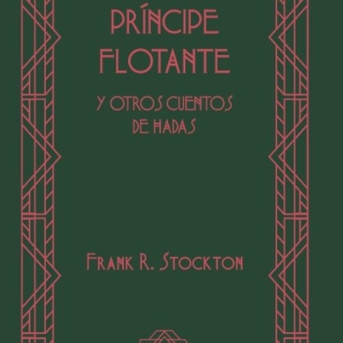 EL PRÍNCIPE FLOTANTE