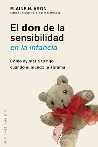 DON DE LA SENSIBILIDAD EN LA INFANCIA