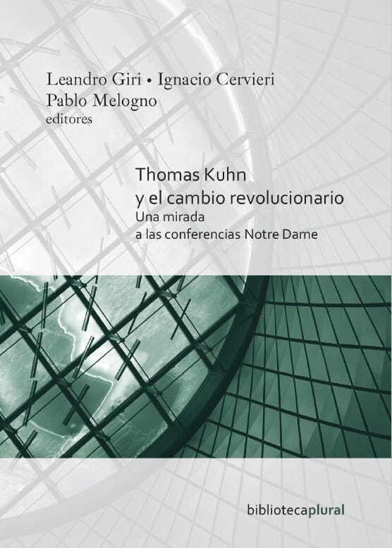 THOMAS KUHN Y EL CAMBIO REVOLUCIONARIO