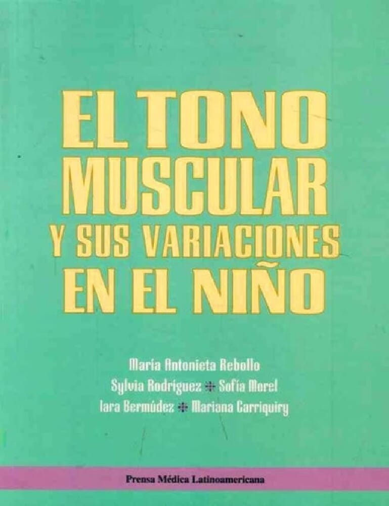 EL TONO MUSCULAR Y SUS VARIACIONES EN EL NIÑO