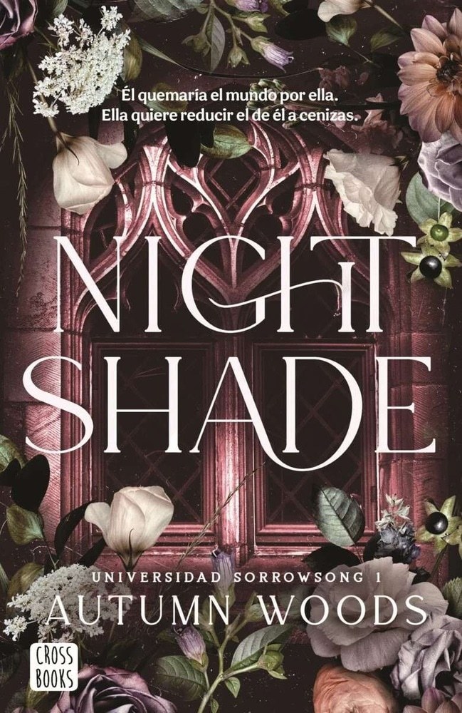 NIGHTSHADE. UNIVERSIDAD SORROWSONG 1