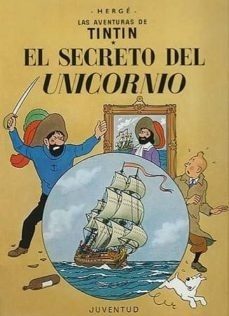 TINTIN - SECRETO DEL UNICORNIO, EL (TAPA DURA)