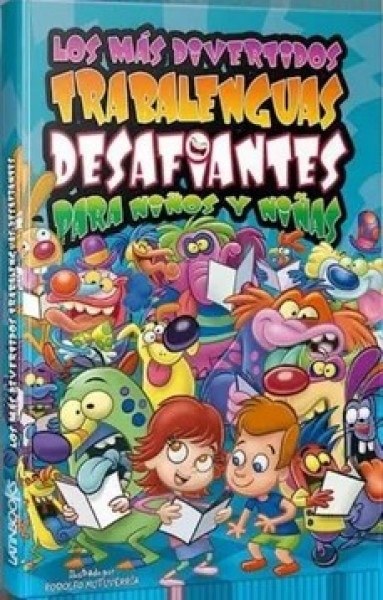 LOS MÁS DIVERTIDOS TRABALENGUAS DESAFIANTES