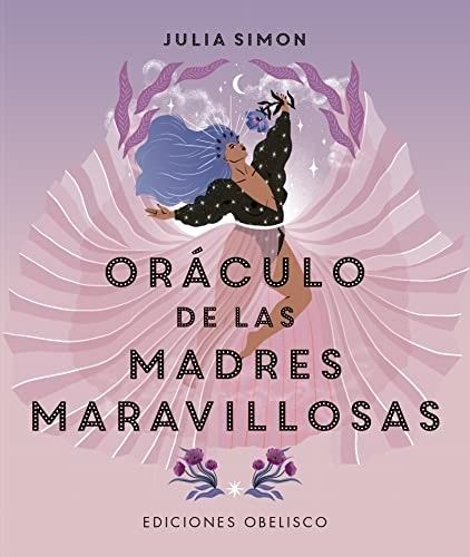 ORACULO DE LAS MADRES MARAVILLOSAS