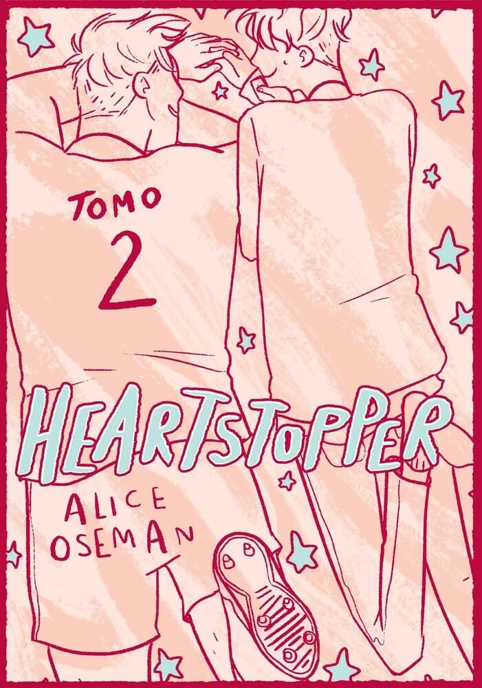 HEARTSTOPPER 2 - EDICIÓN ESPECIAL