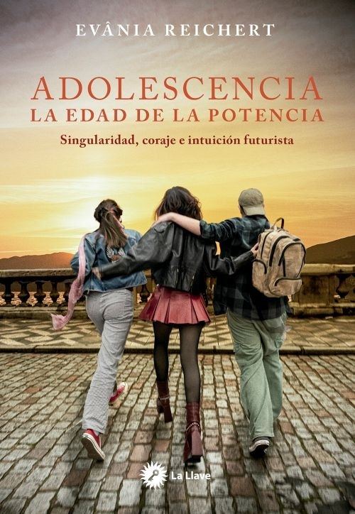 ADOLESCENCIA - LA EDAD DE LA POTENCIA