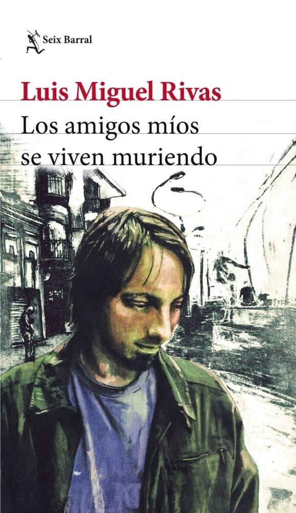 LOS AMIGOS MÍOS SE VIVEN MURIENDO